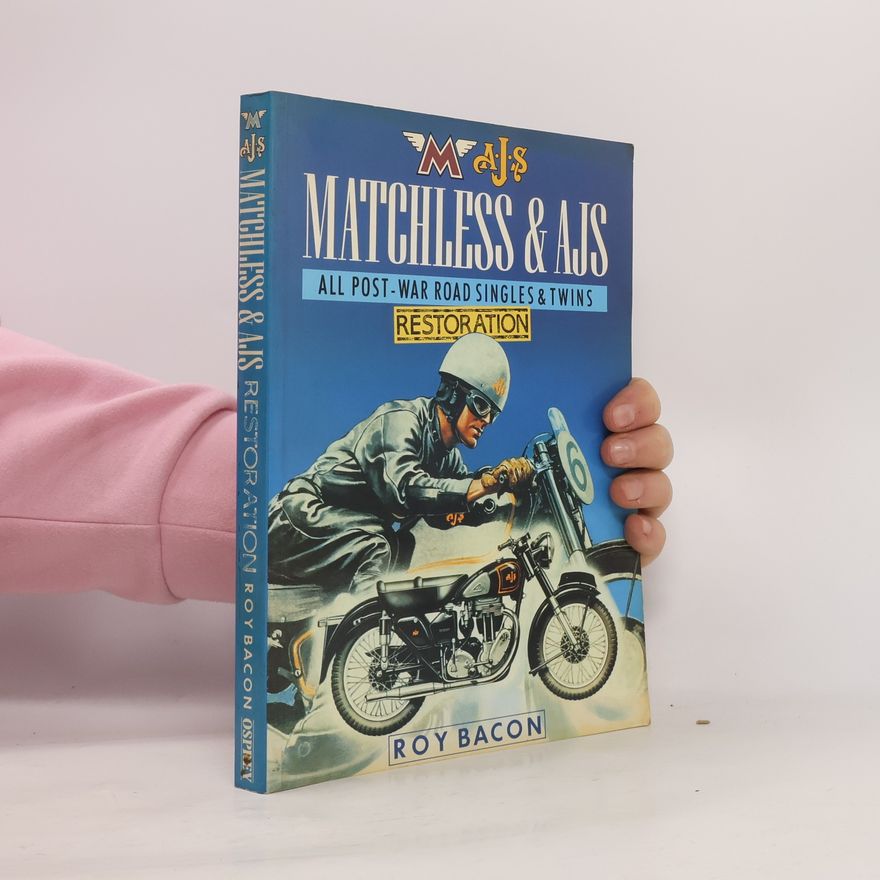 Roy Bacon Matchless and AJS Restoration