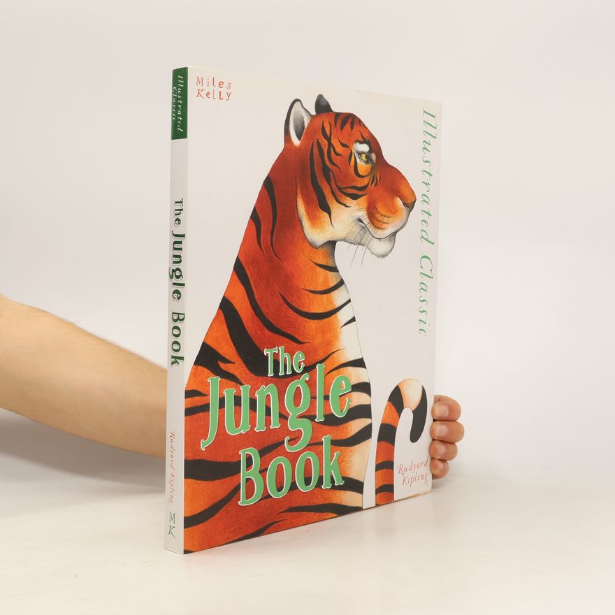 Rudyard Kipling Illustrated Classic: The Jungle Book