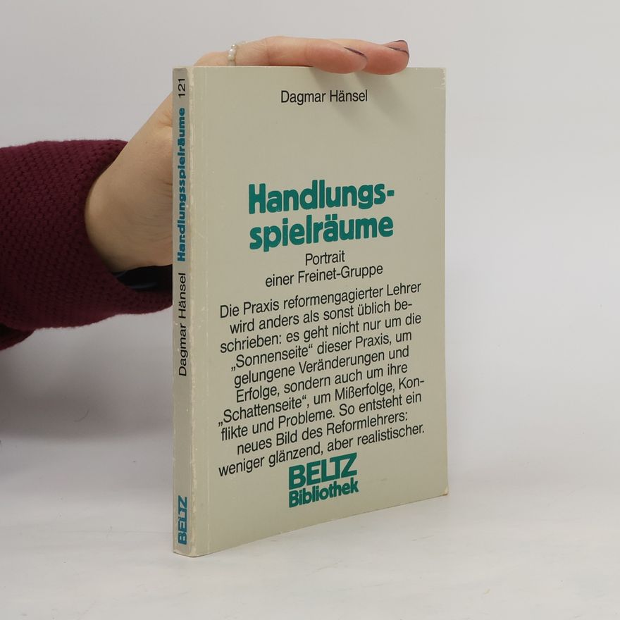 Dagmar Hänsel Beltz Bibliothek - 121: Handlungsspielräume