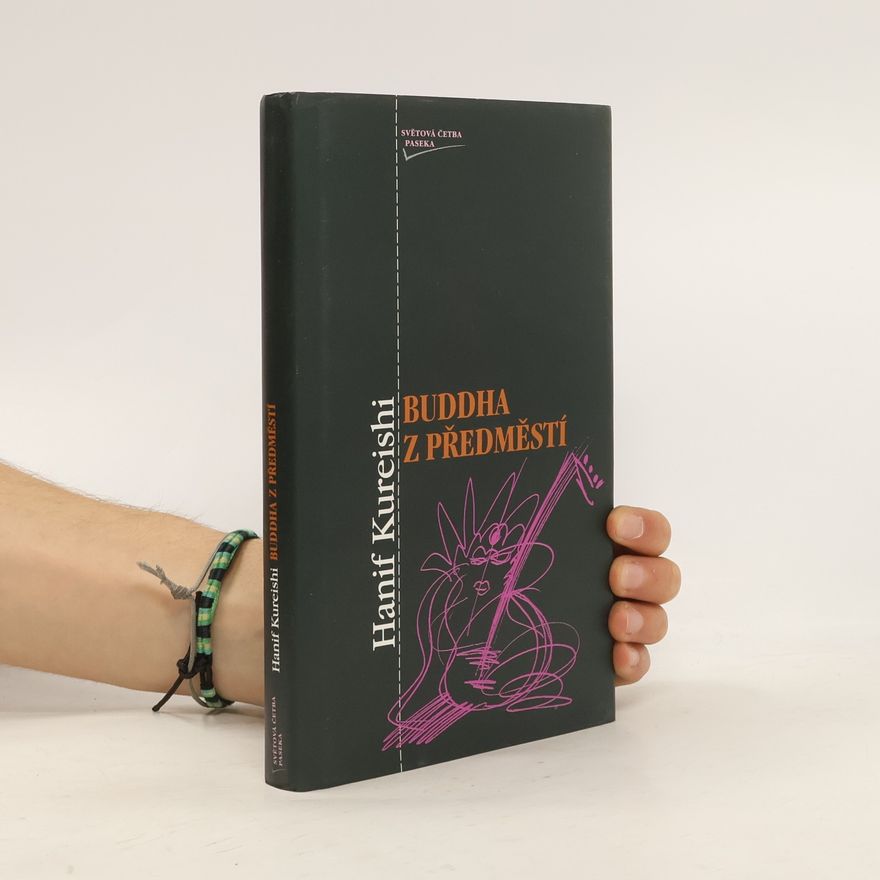 Hanif Kureishi Buddha z předměstí