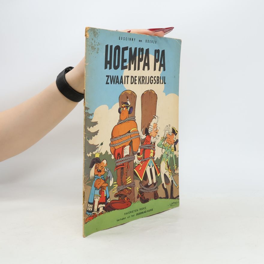 René Goscinny Hoempa Pa zwaait de krijgsbijl