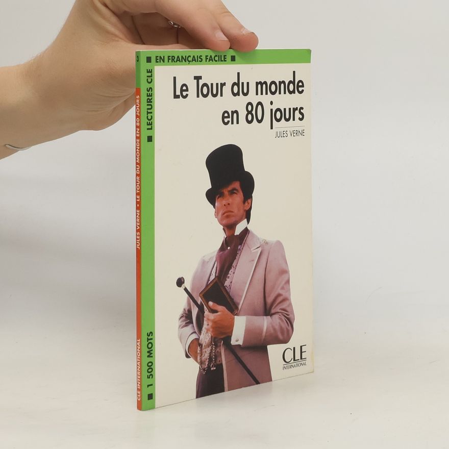 Jules Verne Le tour du monde en 80 jours