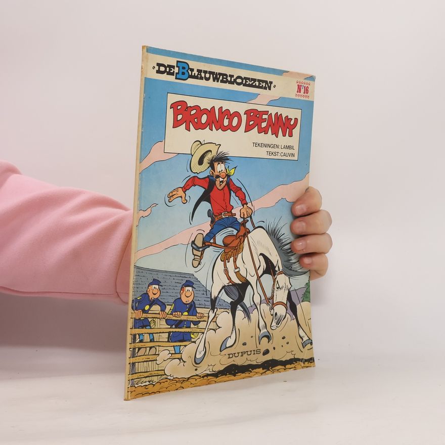 Lambil De Blauwbloezen - 16: Bronco Benny