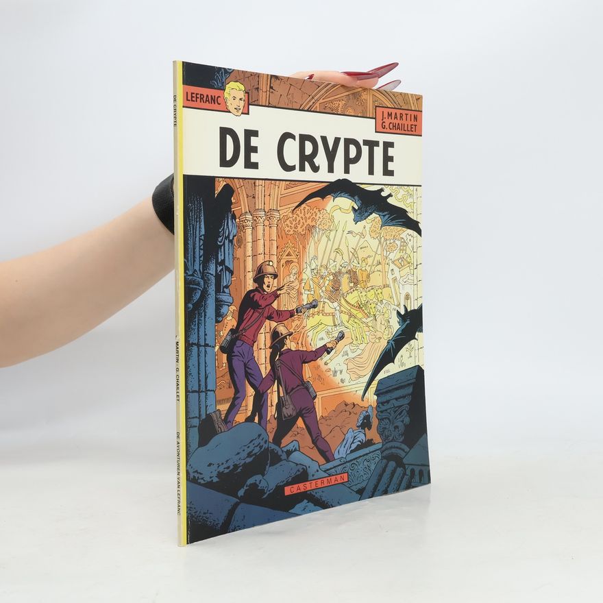 Gilles Chaillet De crypte Lefranc