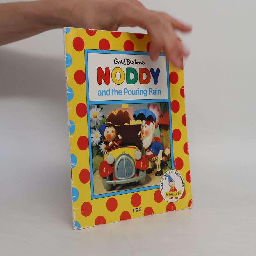 Mary Cooper Noddy's Toyland Adventures: Noddy and the Pouring Rain
