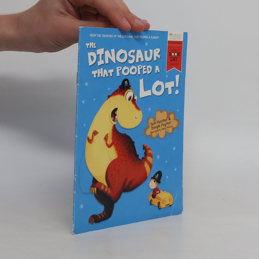 Dougie Poynter The Dinosaur That Pooped a Lot!