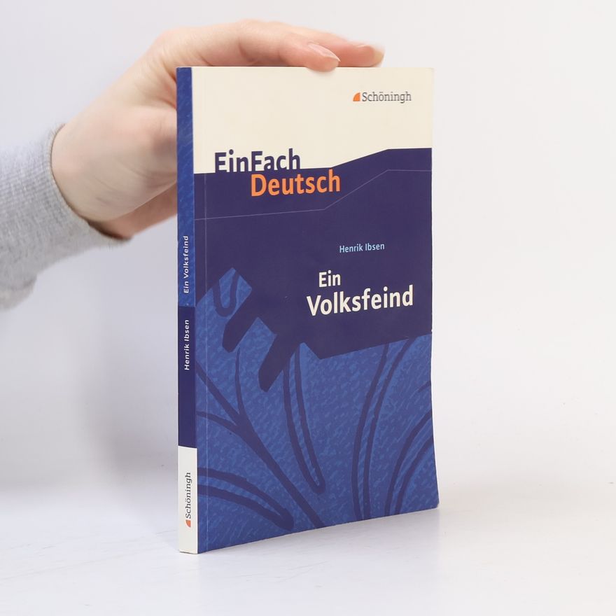 Henrik Ibsen Ein Volksfeind