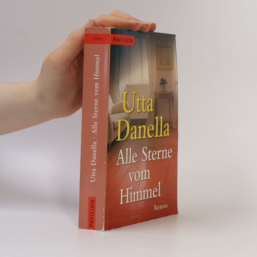 Utta Danella Alle Sterne vom Himmel
