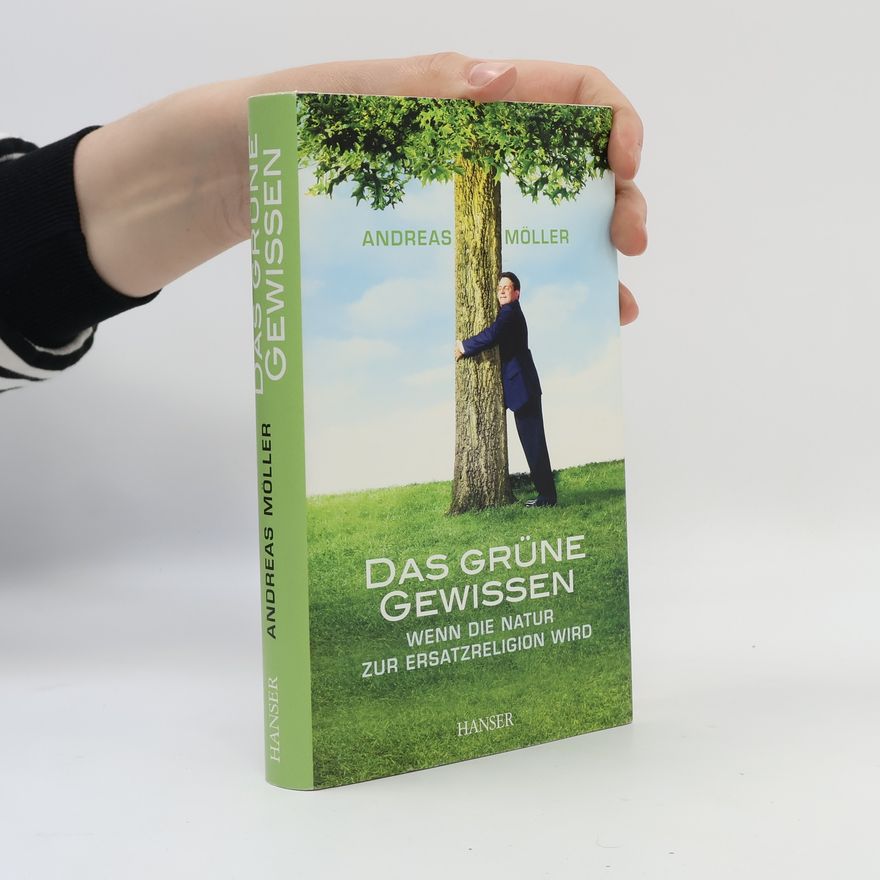 Andreas Møller Das grüne Gewissen