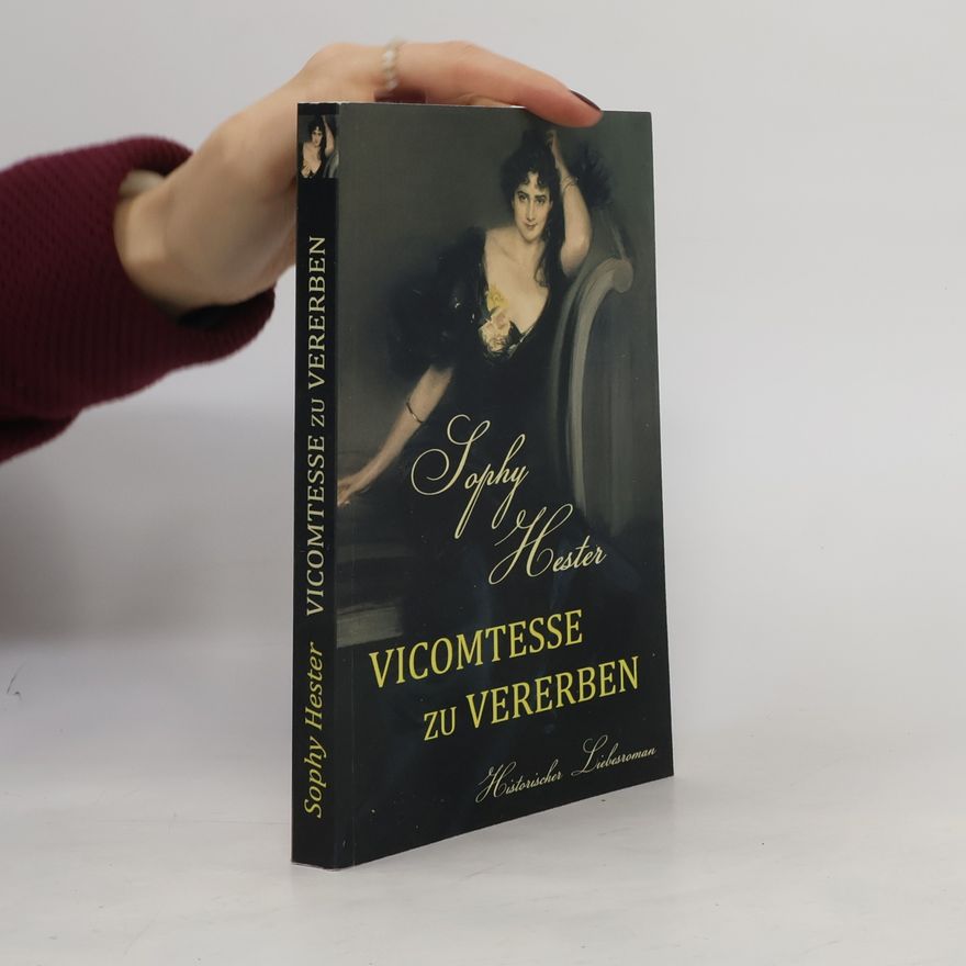 Sophy Hester Wenton Park - 1: Vicomtesse zu vererben