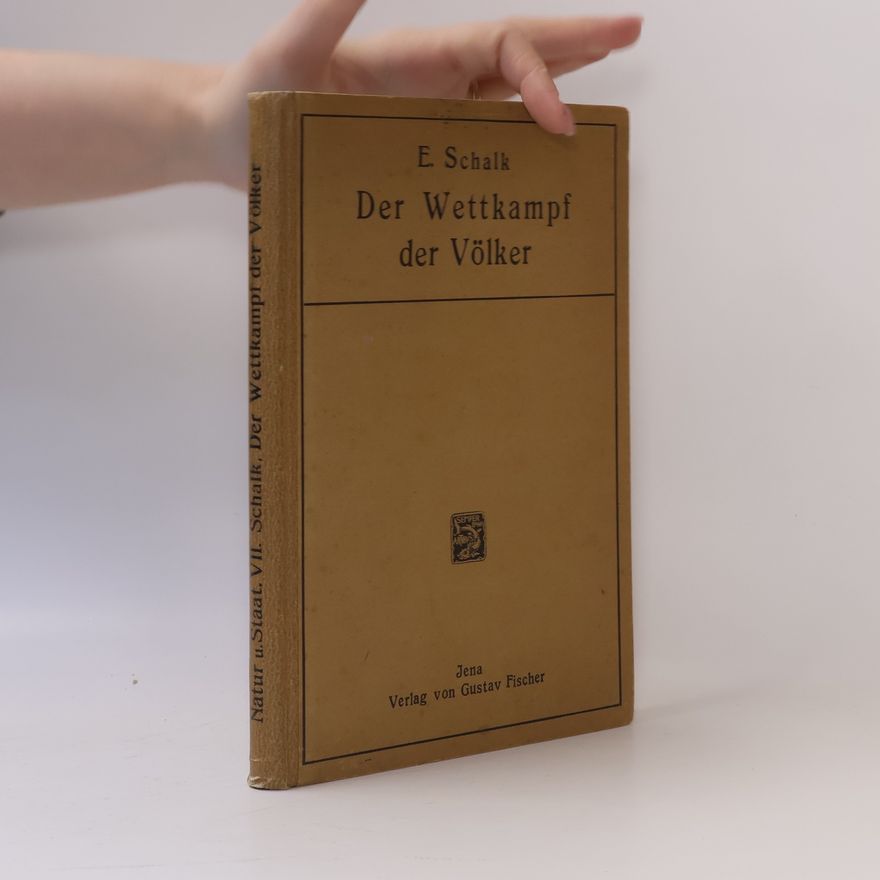 Emil Schalk Der Wettkampf der Völker