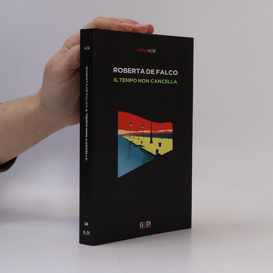 Roberta de Falco Il tempo non cancella