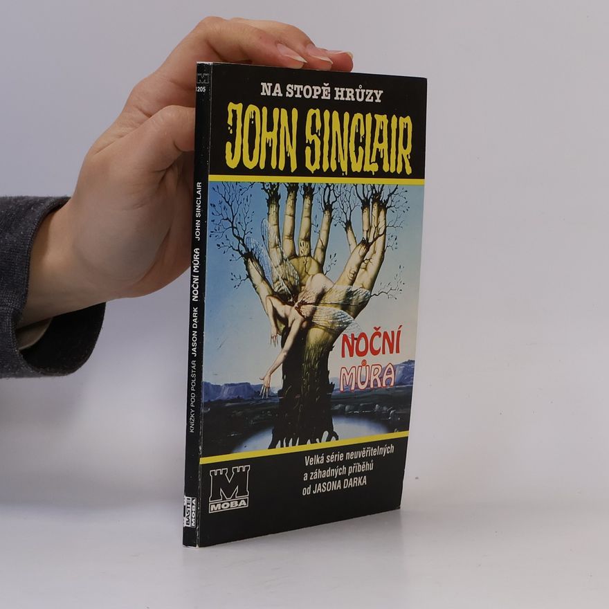Jason Dark John Sinclair. Na stopě hrůzy. Noční můra