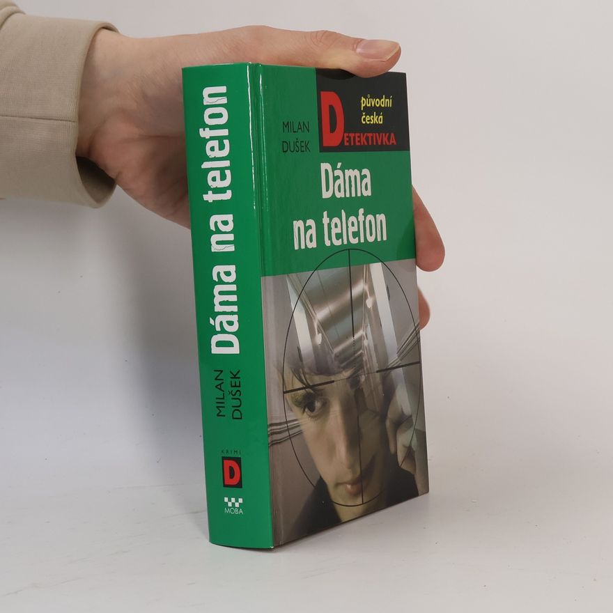 Milan Dušek Dáma na telefon