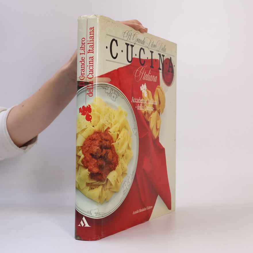 Kolektiv autorů Il Grande Libro della Cucina Italiana