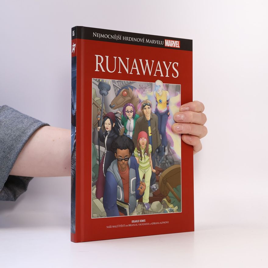 Autorenkollektiv Nejmocnější hrdinové Marvelu 65. Runaways
