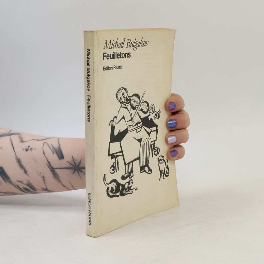 Michail Afanasjevič Bulgakov Feuilletons