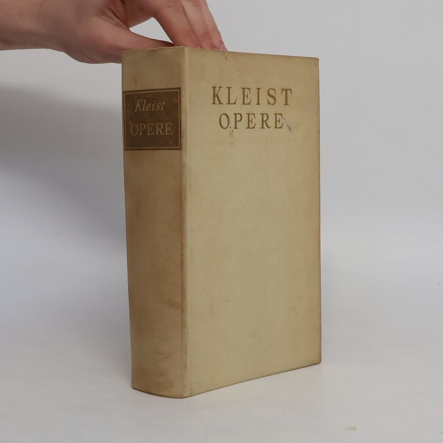 Heinrich von Kleist Opere