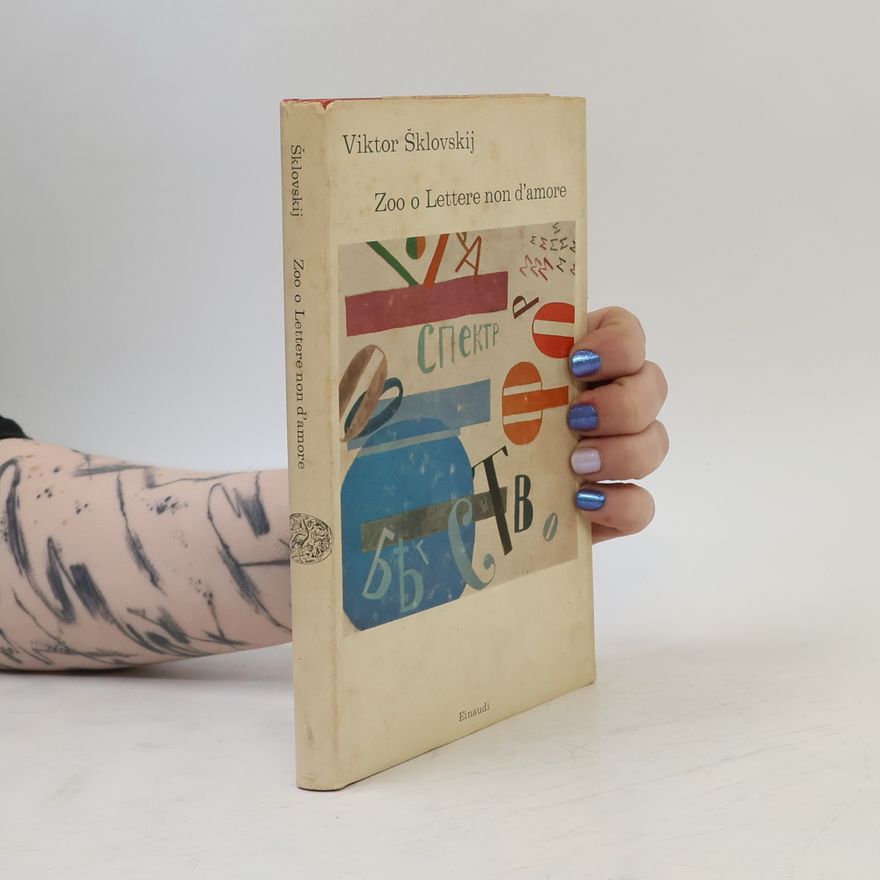 Viktor Shklovsky Zoo o Lettere non d'amore