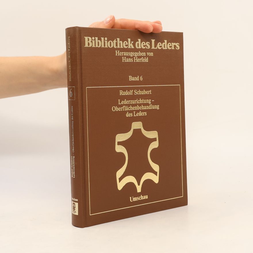 Hans Herfeld Lederzurichtung - Oberflächenbehandlung des Leders