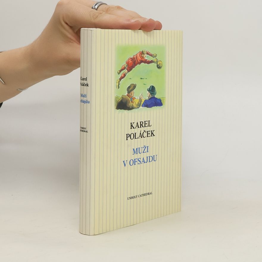 Karel Poláček Muži v ofsajdu