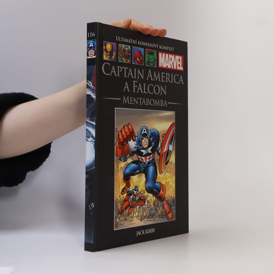Jack Kirby Ultimátní komiksový komplet Marvel 116. Captain America a Falcon. Mentabomba