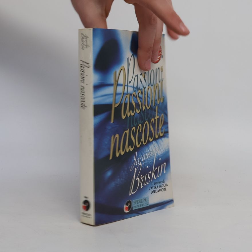 Jacqueline Briskin Passioni nascoste