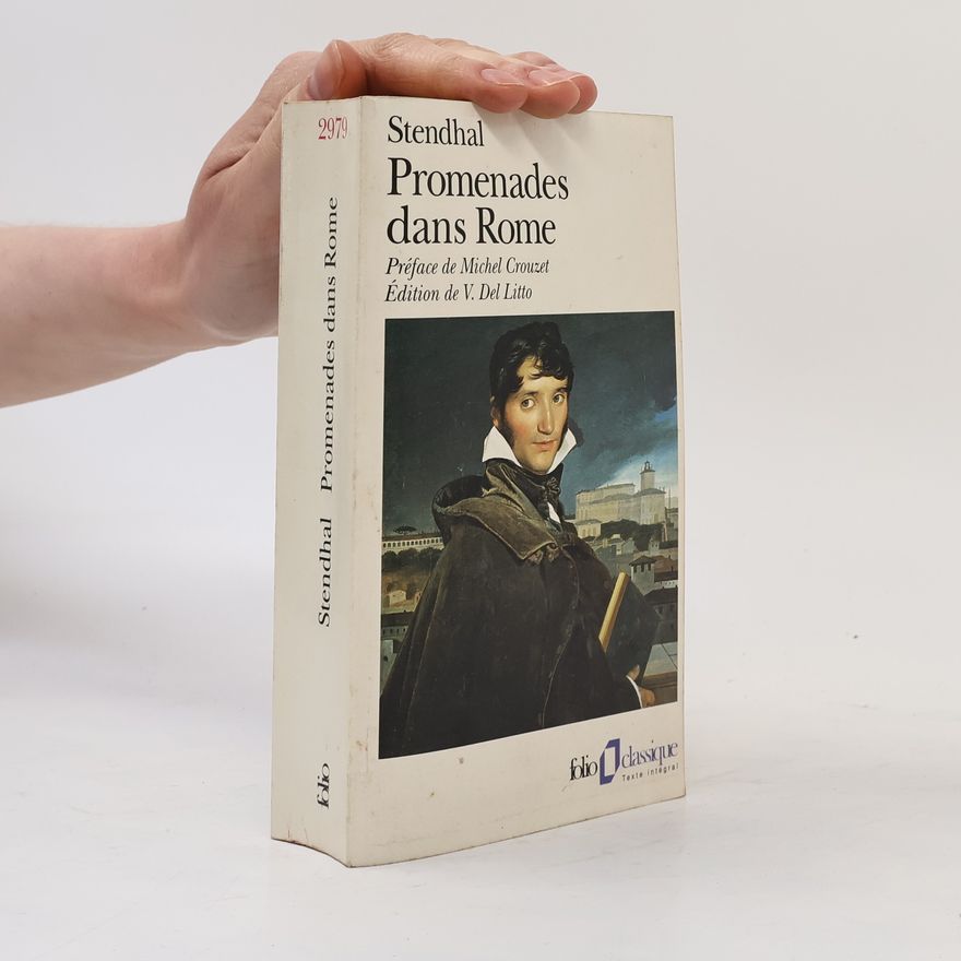 Stendhal Promenades dans Rome