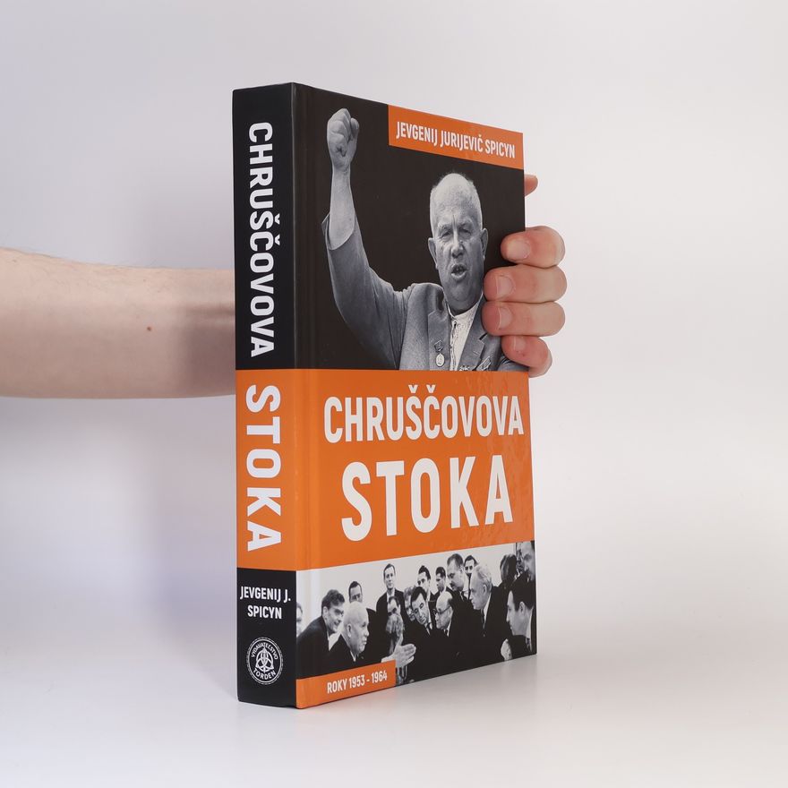 Jevgenij Jurijevič Spicyn Chruščovova stoka