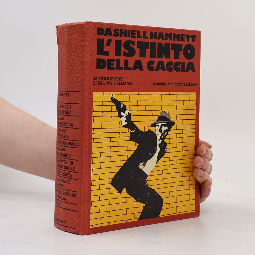Dashiell Hammett L'istinto della caccia