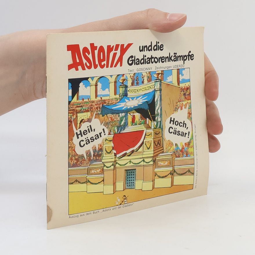René Goscinny Asterix und die Gladiatorenkämpfe