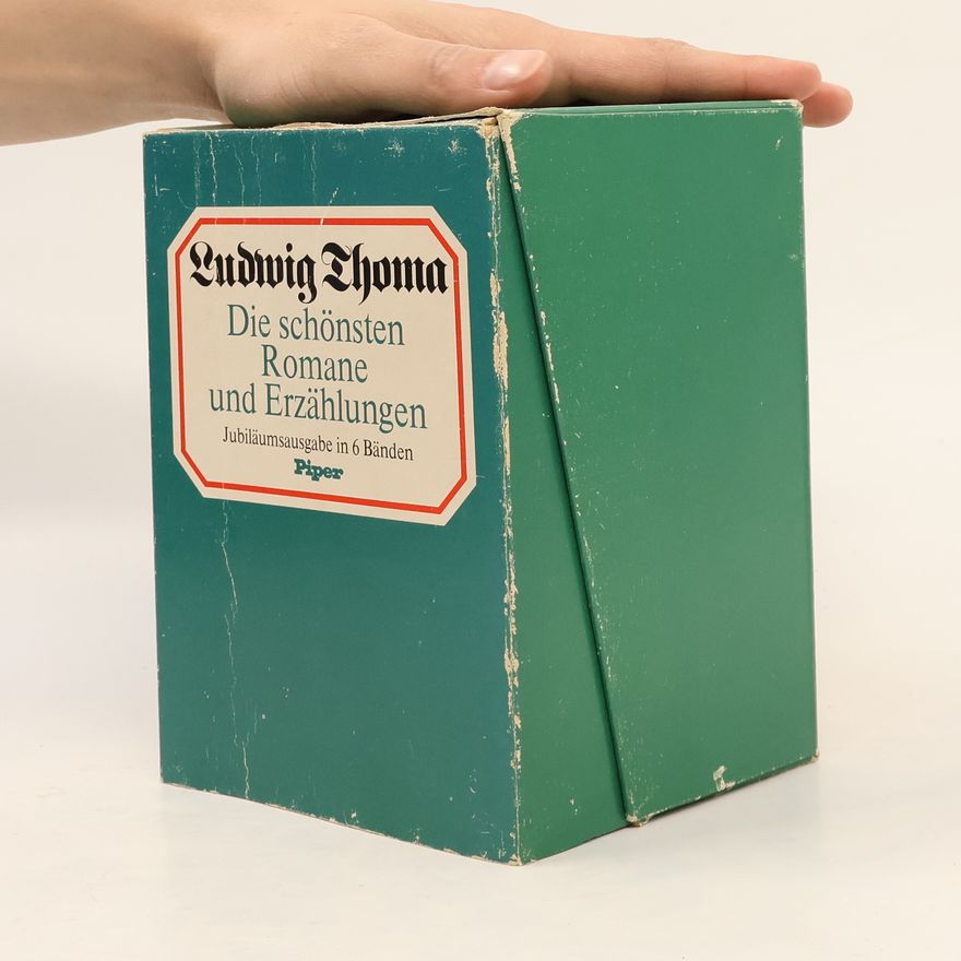 Ludwig Thoma Die schönsten Romane und Erzählungen 1-6