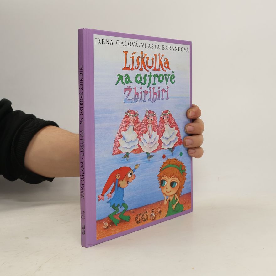 Irena Gálová Lískulka na ostrově Žbiribiri