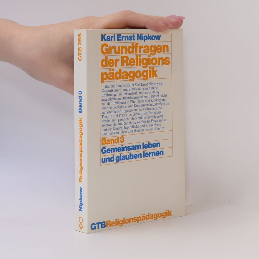 Karl Ernst Nipkow Grundfragen der Religionspädagogik