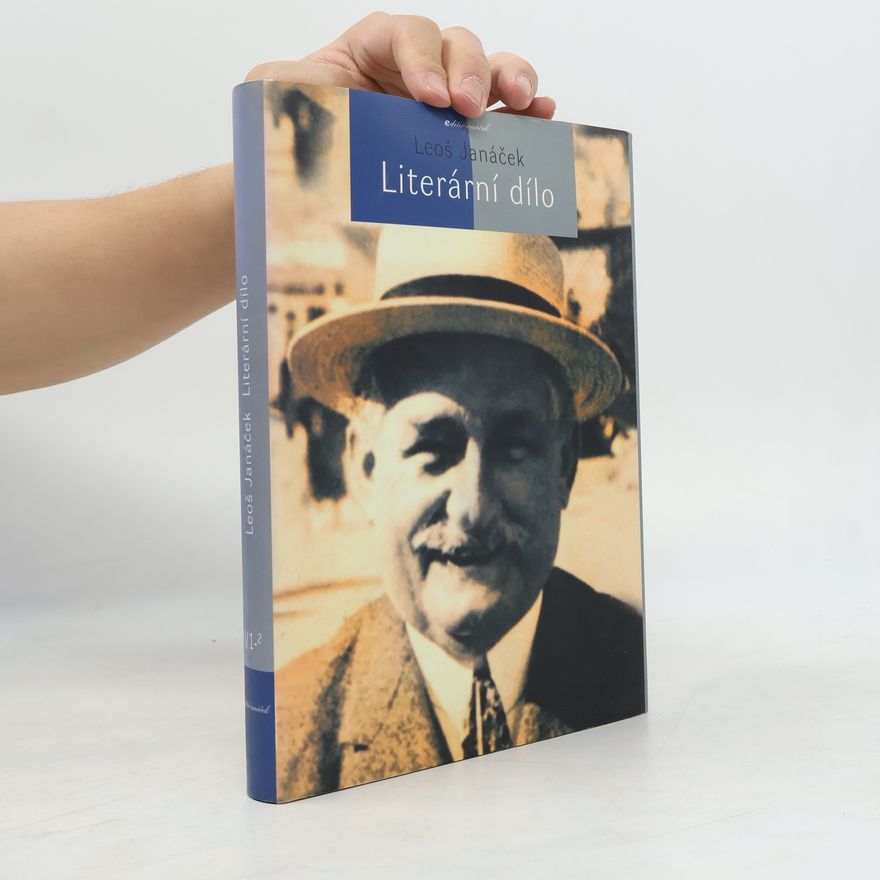 Leoš Janáček Editio Janáček - V/1.2: Literární dílo