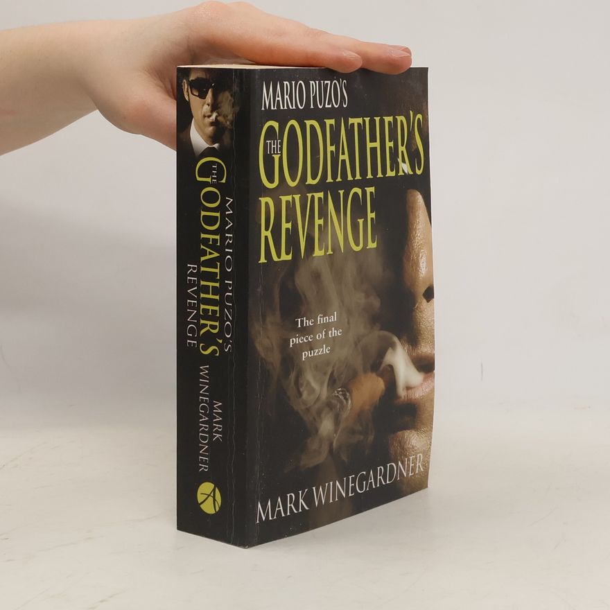 Mark Winegardner The Godfather´s Revenge