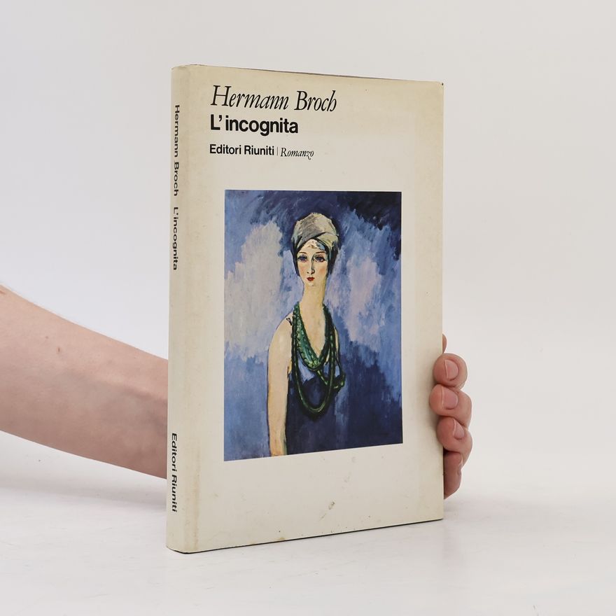 Hermann Broch L'incognita