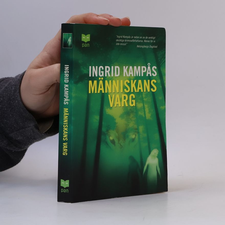 Ingrid Kampås Människans varg