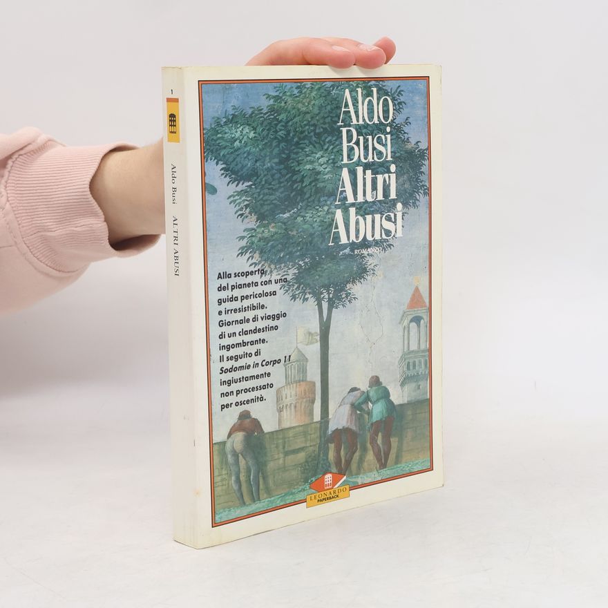 Aldo Busi Altri abusi