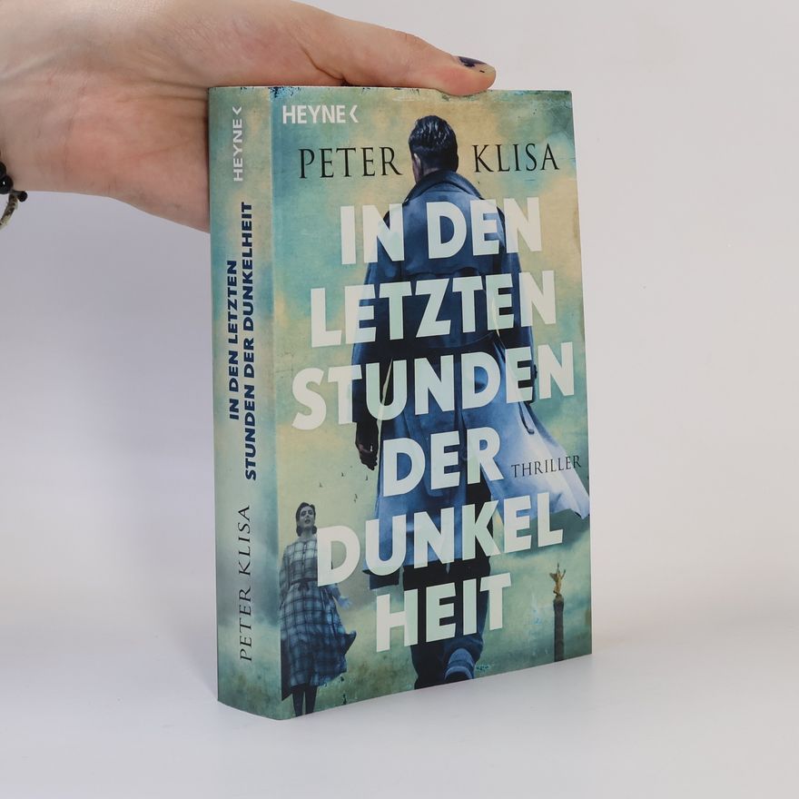 Peter Klisa In den letzten Stunden der Dunkelheit