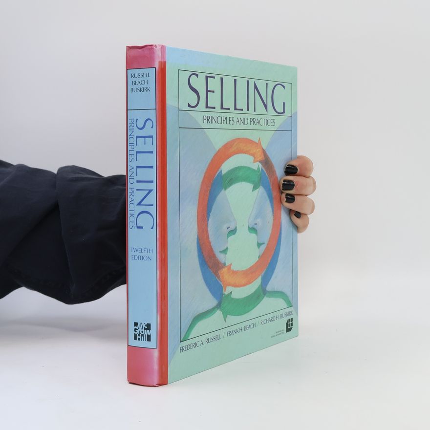 Frank Herman Beach The McGraw-Hill Series in Marketing: Selling