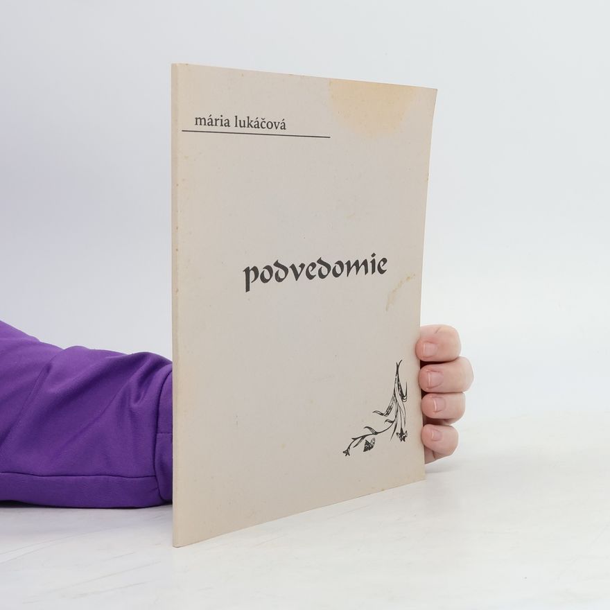 Mária Lukáčová Podvedomie