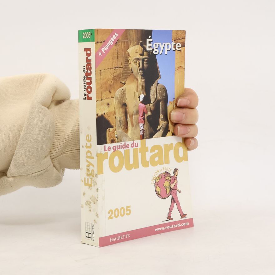 Philippe Cloaguen Le Guide du Routard. Égypte