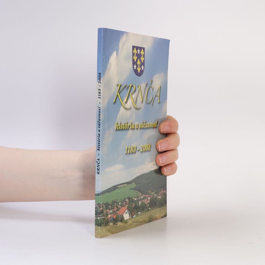 Auteurscollectief Krnča. História a súčasnosť. 1183-2008