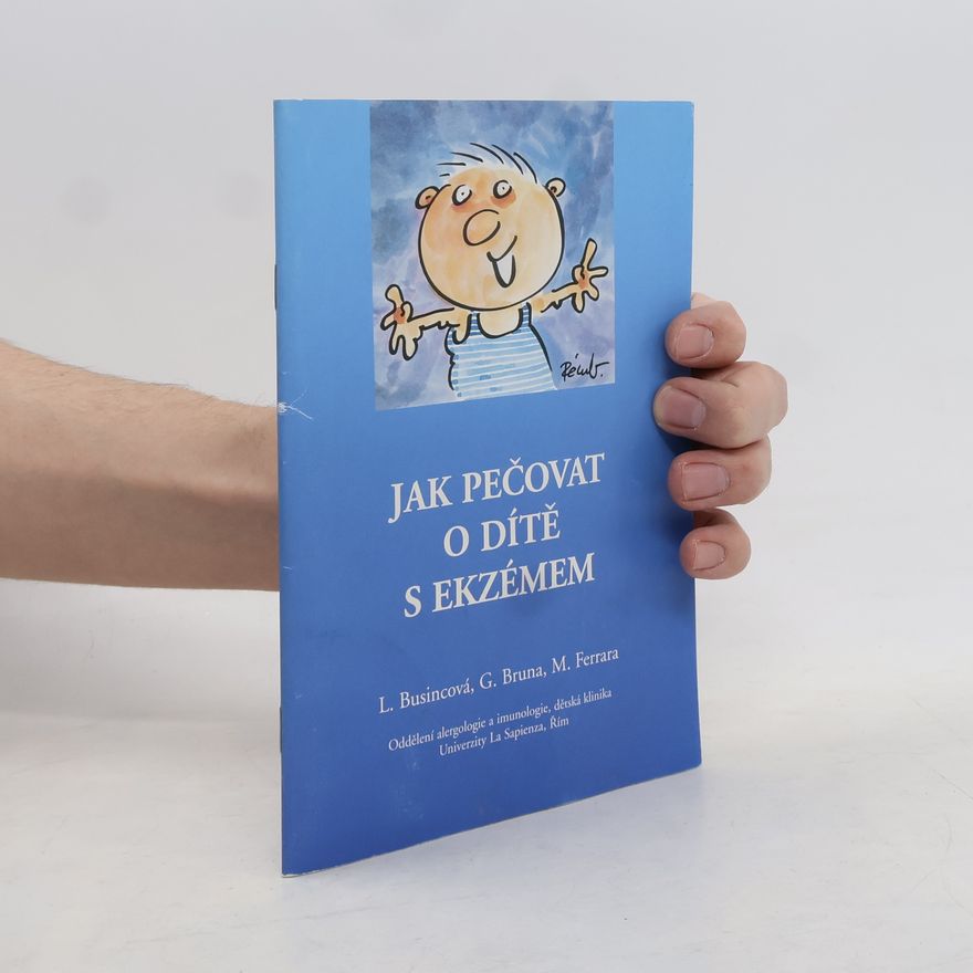 M. Ferrara Ako sa starať o dieťa s ekzémom