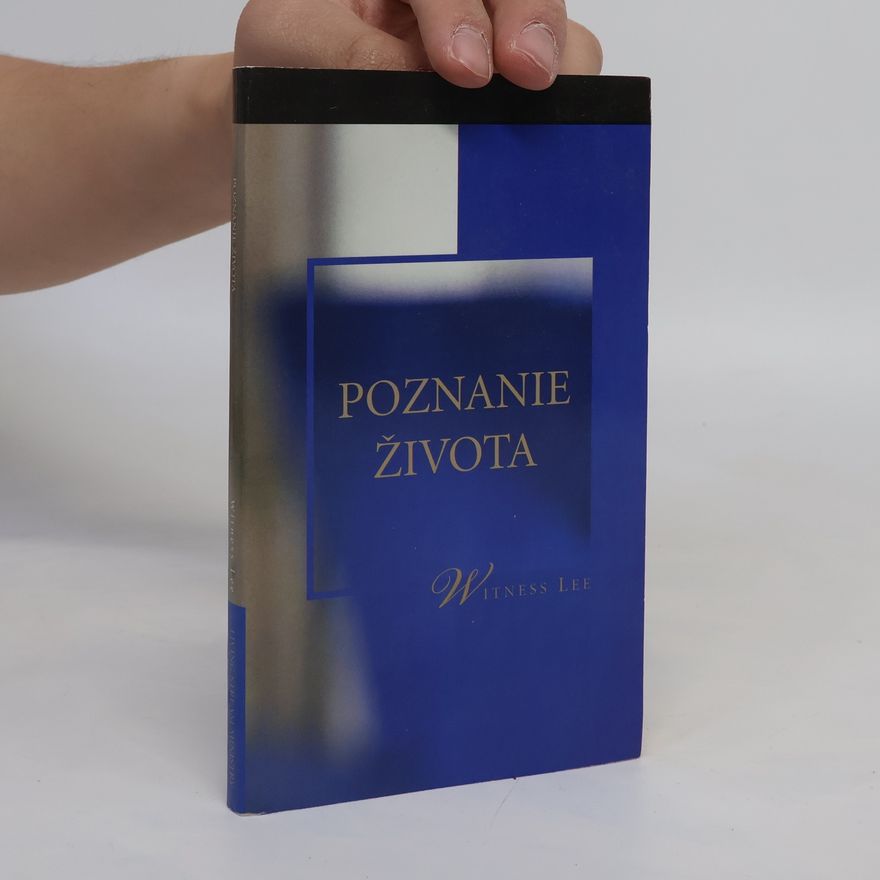 Witness Lee Poznanie života