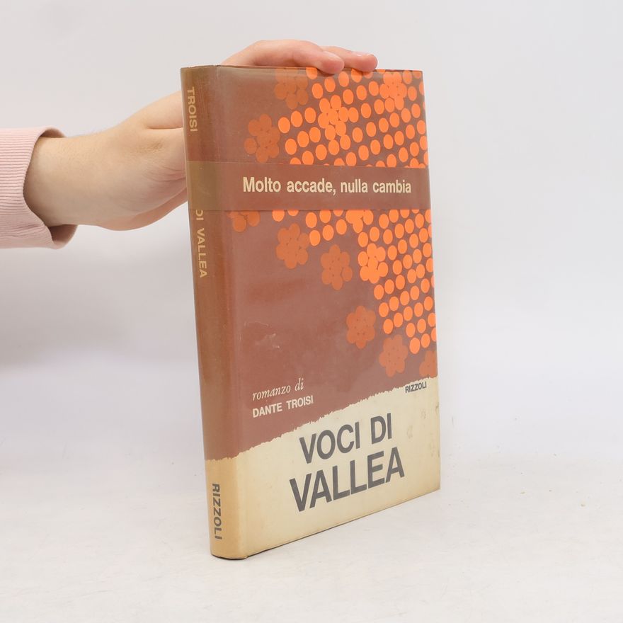 Dante Troisi Voci di Vallea
