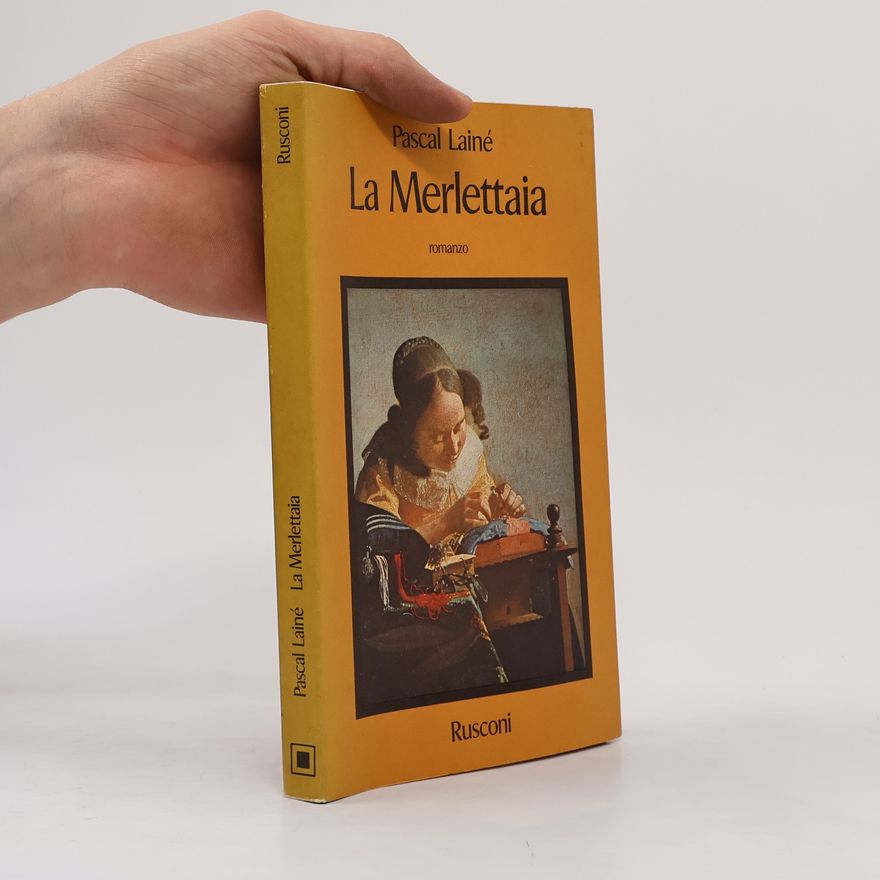 Pascal Lainé La Merlettaia