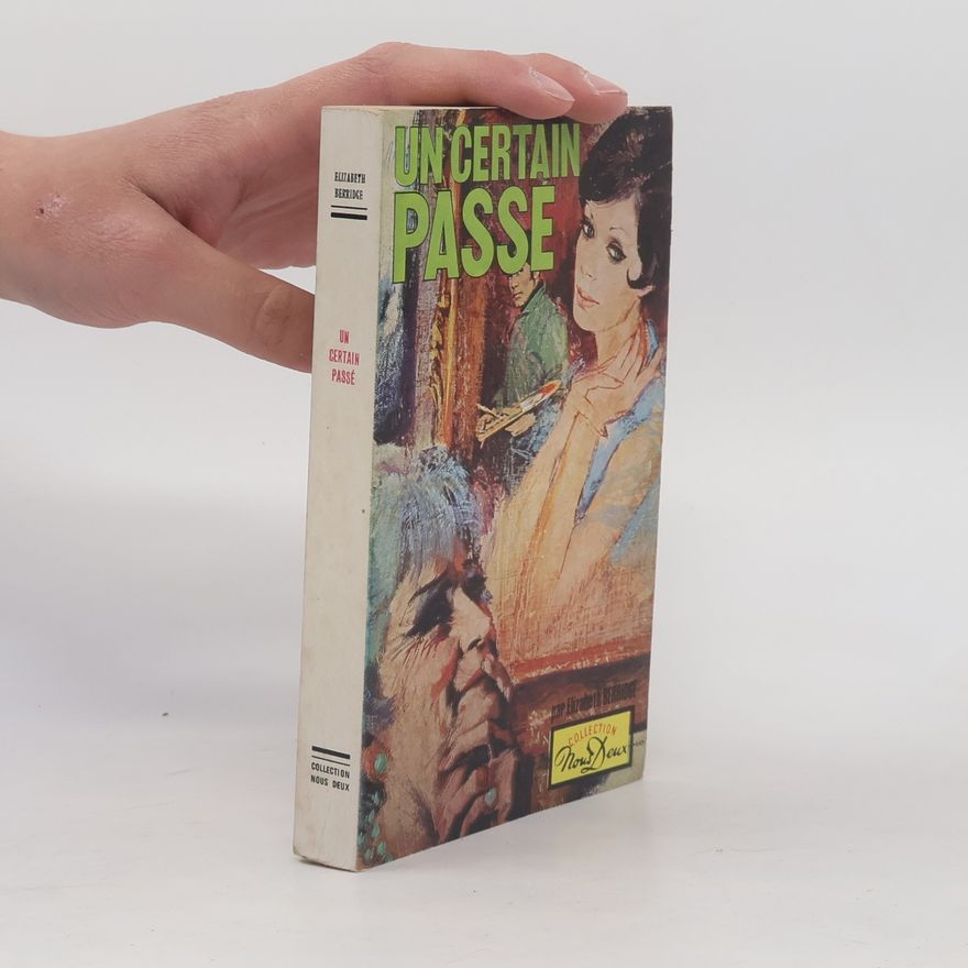 Elizabeth Berridge Un certain Passé