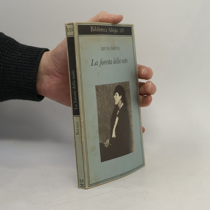 Djuna Barnes La foresta della notte